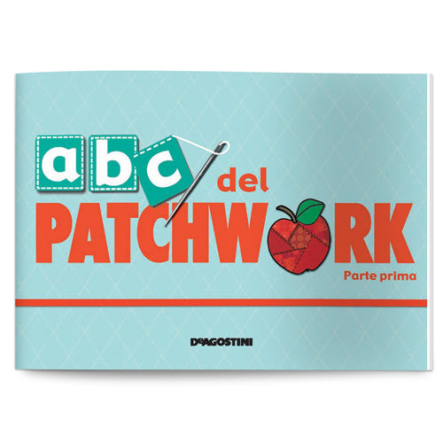 ABC del patchwork parte 1 - ABC del patchwork parte 2